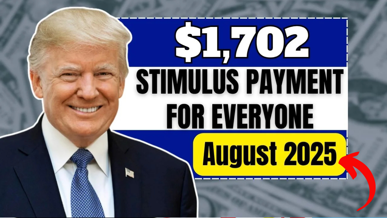 $1,702 Stimulus Payment for Everyone